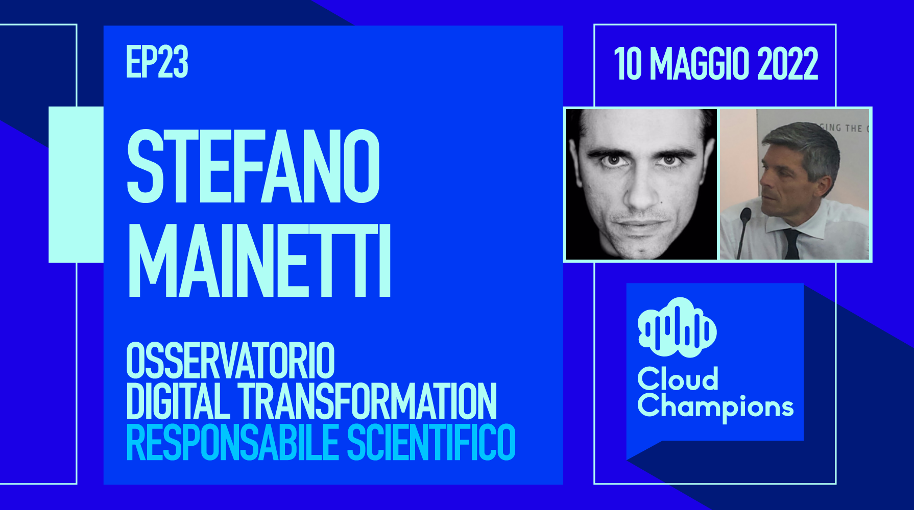 Stefano Mainetti, Responsabile Scientifico Osservatorio Cloud Transformation PoliMi
