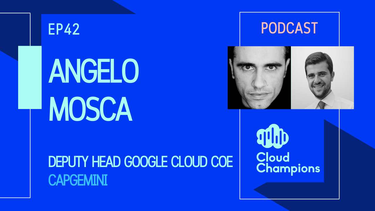 Angelo Mosca, Deputy Head del Google Cloud CoE di Capgemini