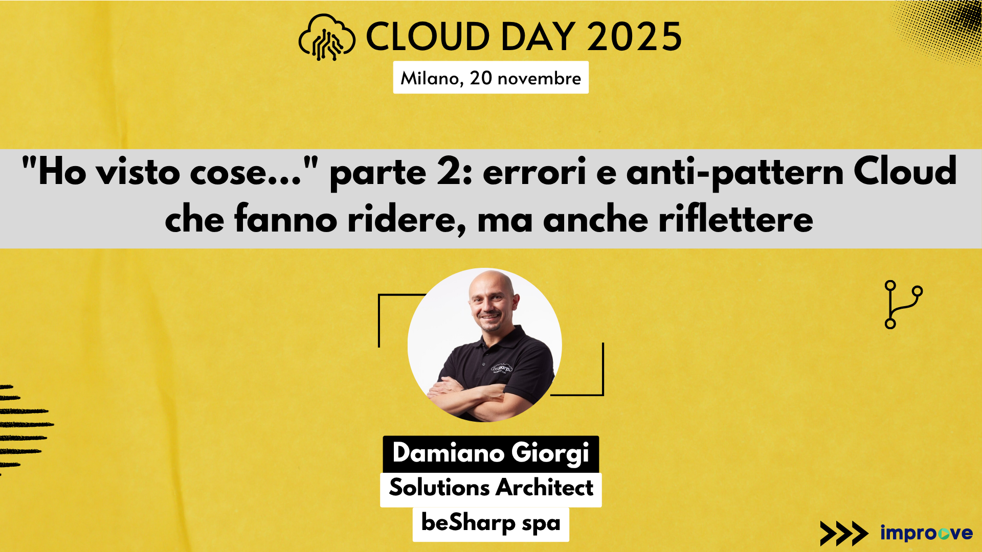 "Ho visto cose…" parte 2: errori e anti-pattern Cloud che fanno ridere, ma anche riflettere
