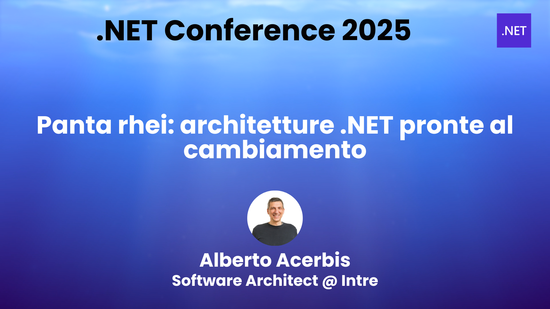 Panta rhei: architetture .NET pronte al cambiamento